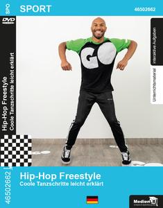 Hip-Hop Freestyle - coole Tanzschritte leicht erklärt