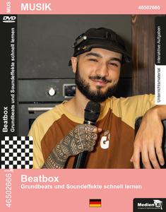 Beatbox - Grundbeats und Soundeffekte schnell lernen