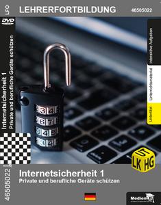 Internetsicherheit 1 - Private und berufliche Geräte schützen