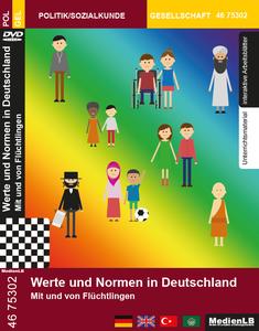 Werte und Normen in Deutschland - Mit und von Flüchtlingen