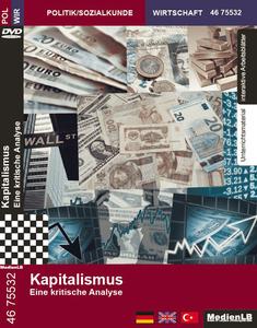 Kapitalismus - Eine kritische Analyse
