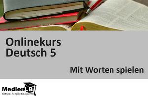 Onlinekurs Deutsch 5
