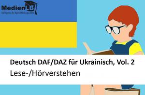 Deutsch DAF/DAZ für Ukrainisch, Vol. 2