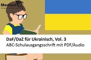 DaF/DaZ für Ukrainisch, Vol. 3